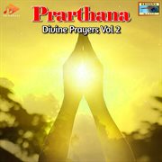Prarthana Divine Prayers, Vol. 2 cover image