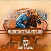 Vaqueiro Desmantelado cover image