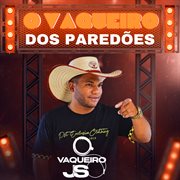O Vaqueiro Dos Paredões cover image