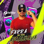 Farra Atualizada (Ao Vivo) cover image