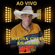 Butina Cheia De Lama (Ao Vivo) cover image