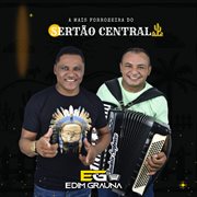 A Mais Forrozeira Do Sertão Central (Ao Vivo) cover image
