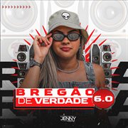 Bregão De Verdade 6.0 cover image