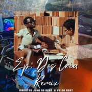 Ep Dos Crias (Remix) cover image