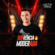 Sofrência Moderada