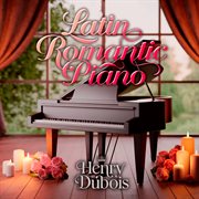 Latin Romantic Piano cover image