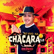 Ao Vivo Na Chácara 1.0 (Ao Vivo )