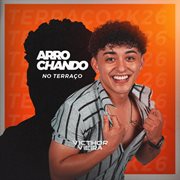 Arrochando No Terraço