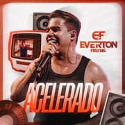 Acelerado (Ao Vivo)