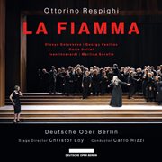 Respighi : La Fiamma