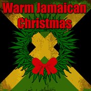 Warm Jamaican Christmas cover image