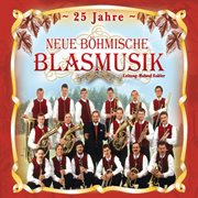 25 Jahre Neue Böhmische Blasmusik cover image