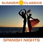 Summer classics: spanish nights cover image