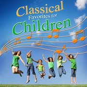 Classical favorites for children cover image