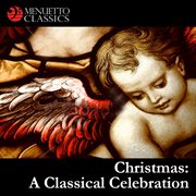 Christmas: a classical celebration cover image