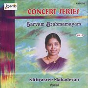 Concert Series Vol. 2 (Sarvam Brahmamayam) cover image