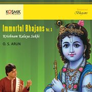 Immortal Bhajans Vol. 3 (Krishnam Kalaya Sakhi) cover image