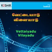 Vettaiyadu Vilayadu (Original Motion Picture Soundtrack) cover image
