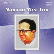 Madurai Mani Iyer 1 cover image