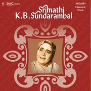 Srimathi K.B. Sundarambal cover image