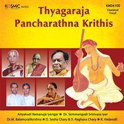 Thyagaraja Pancharathna Krithis cover image