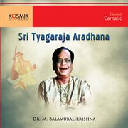 Sri Thyagaraja Aradhana cover image