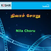 Nila Choru (Original Motion Picture Soundtrack) cover image