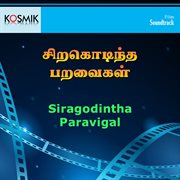 Siragodintha Paravigal (Original Motion Picture Soundtrack) cover image
