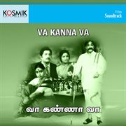 Va Kanna Va (Original Motion Picture Soundtrack) cover image