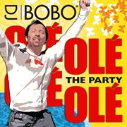 Ole ole - the party cover image