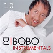 Dj bobo instrumentals part 10 cover image