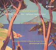 Vincent d'indy: orchestral works [poeme des rivages, istar, diptyque mediterraneen] cover image