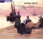 Hoseph-guy ropartz: trio avec piano & prelude, marine et chansons & trio a cordes cover image