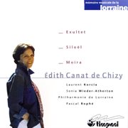 Edith canat de chizy: exultet & siloel & moira cover image