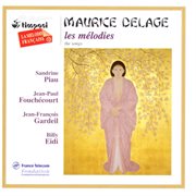 Maurice delage: les melodies cover image