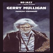 Gerry mulligan by francois cerminaro cover image