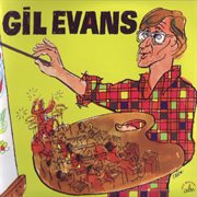 Cabu jazz masters: gil evans - an anthology by cabu cover image
