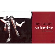 My funny valentine cover image