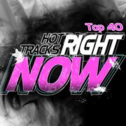 Hot tracks right now cover image