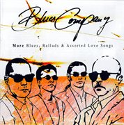 More blues, ballads & assorted love songs cover image