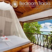 Bedroom tracks - finest chillout bedroom soundtracks cover image