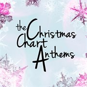 The christmas chart anthems cover image