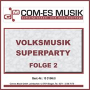 Volksmusik superparty folge 2 cover image