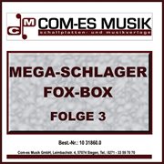 Mega schlager-fox box folge 3 cover image