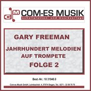 Jahrhundert melodien auf trompete, folge 2 Jahrhundert melodien auf trompete, folge 2