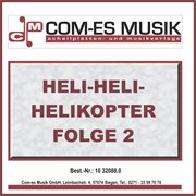 Heli-heli-helikopter, folge 2 cover image