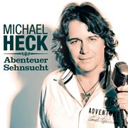 Abenteuer sehnsucht Abenteuer sehnsucht
