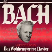 Bach: Das Wohltemperierte Klavier, Bwv 858-869, Teil 2 Bach: Das Wohltemperierte Klavier, Bwv 858-869, Teil 2