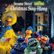 Sesame street: christmas sing-along cover image