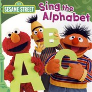 Sesame street: sing the alphabet cover image